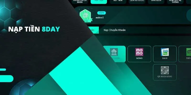 Nạp tiền vào nhà cái 8DAY dễ dàng với nhiều phương thức Nạp tiền vào nhà cái 8DAY dễ dàng với nhiều phương thức